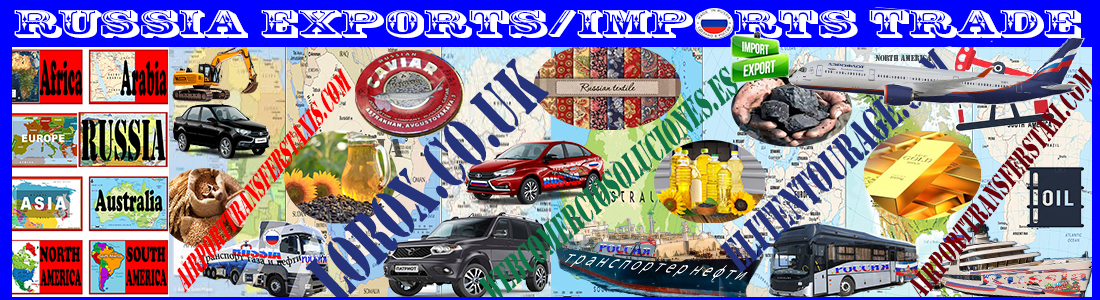 Model of Self-Sufficient Country - Economic Independence Russia - Made in Russia  Logistics  Petroleum & Gas | Coal & Natural Resources | Gold | Timber | Machinery & Equipment | Automobile Industry  - AirportTransfersTaxis.com