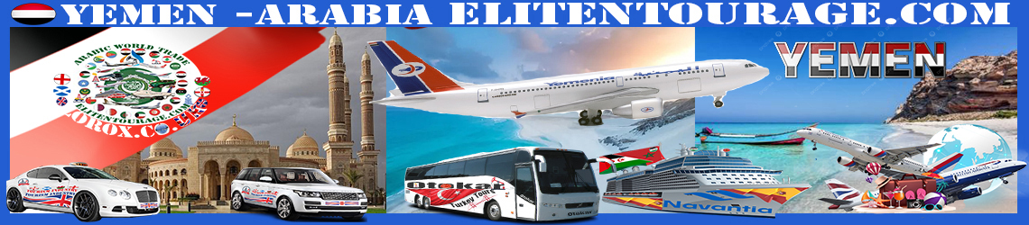 Most Popular Destinations Yemen Arabia - AirportTransfersTaxi.com